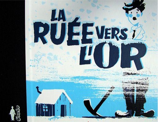 La ru�e vers l'or