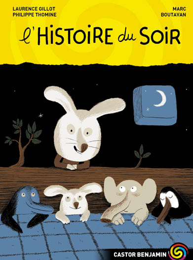 L'histoire du soir